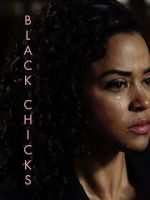 Watch Black Chicks (Short 2017) Zoechip