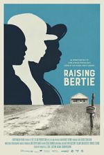 Watch Raising Bertie Zoechip