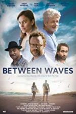 Watch Between Waves Zoechip