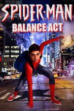 Watch Spider-Man: Balance Act Zoechip