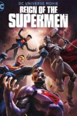 Watch Reign of the Supermen Zoechip