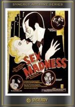 Watch Sex Madness Zoechip