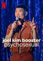 Watch Joel Kim Booster: Psychosexual Zoechip