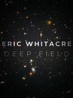 Watch Deep Field: The Impossible Magnitude of our Universe (Short 2018) Zoechip