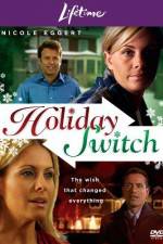Watch Holiday Switch Zoechip
