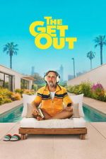 Watch The Get Out Zoechip