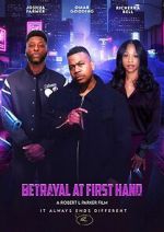 Watch Betrayal at First Hand Zoechip