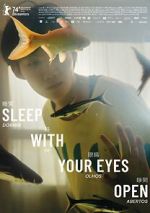 Watch Sleep with Your Eyes Open Zoechip