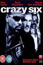 Watch Crazy Six Zoechip