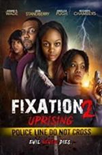 Watch Fixation 2 UpRising Zoechip