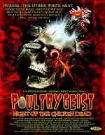 Watch Poultrygeist: Night of the Chicken Dead Zoechip