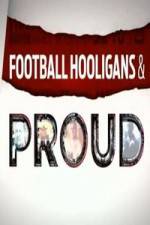 Watch Football Hooligan and Proud Zoechip