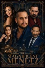 Watch The Magnificent Mendez Zoechip