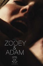 Watch Zooey & Adam Zoechip