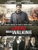 Watch Fifty Dead Men Walking Zoechip