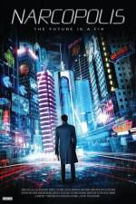 Watch Narcopolis Zoechip