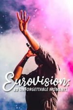 Watch Eurovision: 30 Unforgettable Moments (TV Special 2023) Zoechip
