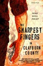 Watch The Sharpest Fingers in Clayburn County Zoechip