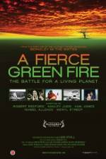 Watch A Fierce Green Fire Zoechip