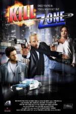Watch Kill Zone Zoechip