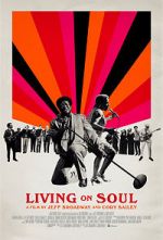 Watch Living on Soul Zoechip