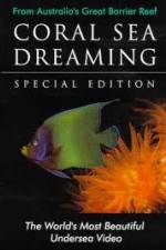 Watch Coral Sea Dreaming Awaken Zoechip