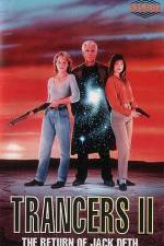 Watch Trancers II Zoechip