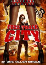Watch Fuzz Track City Zoechip