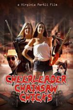 Watch Cheerleader Chainsaw Chicks Zoechip