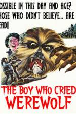 Watch The Boy Who Cried Werewolf Zoechip