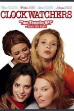 Watch Clockwatchers Zoechip