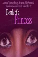 Watch Death of a Princess Zoechip