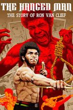 Watch The Hanged Man: The Story of Ron Van Clief Zoechip