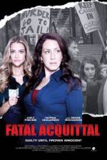 Watch Fatal Acquittal Zoechip