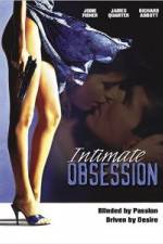 Watch Intimate Obsession Zoechip