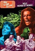 Watch The Film Crew: Wild Women of Wongo Zoechip