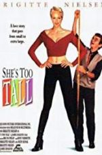 Watch She\'s Too Tall Zoechip
