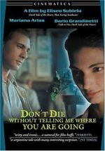 Watch Don\'t Die Without Telling Me Where You\'re Going Zoechip