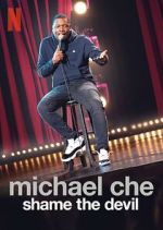Watch Michael Che: Shame the Devil (TV Special 2021) Zoechip