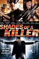 Watch Shades of a Killer Zoechip