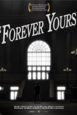 Watch Forever Yours Zoechip