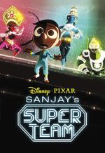 Watch Sanjay's Super Team (Short 2015) Zoechip