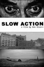 Watch Slow Action Zoechip