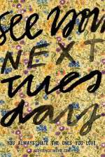 Watch See You Next Tuesday Zoechip