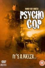 Watch Psycho Cop Zoechip