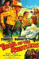 Watch Trail of the Rustlers Zoechip