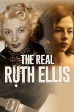 Watch The Real Ruth Ellis Zoechip