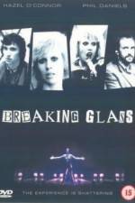 Watch Breaking Glass Zoechip