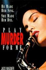 Watch Play Murder for Me Zoechip