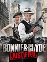 Watch Bonnie & Clyde: Justified Zoechip